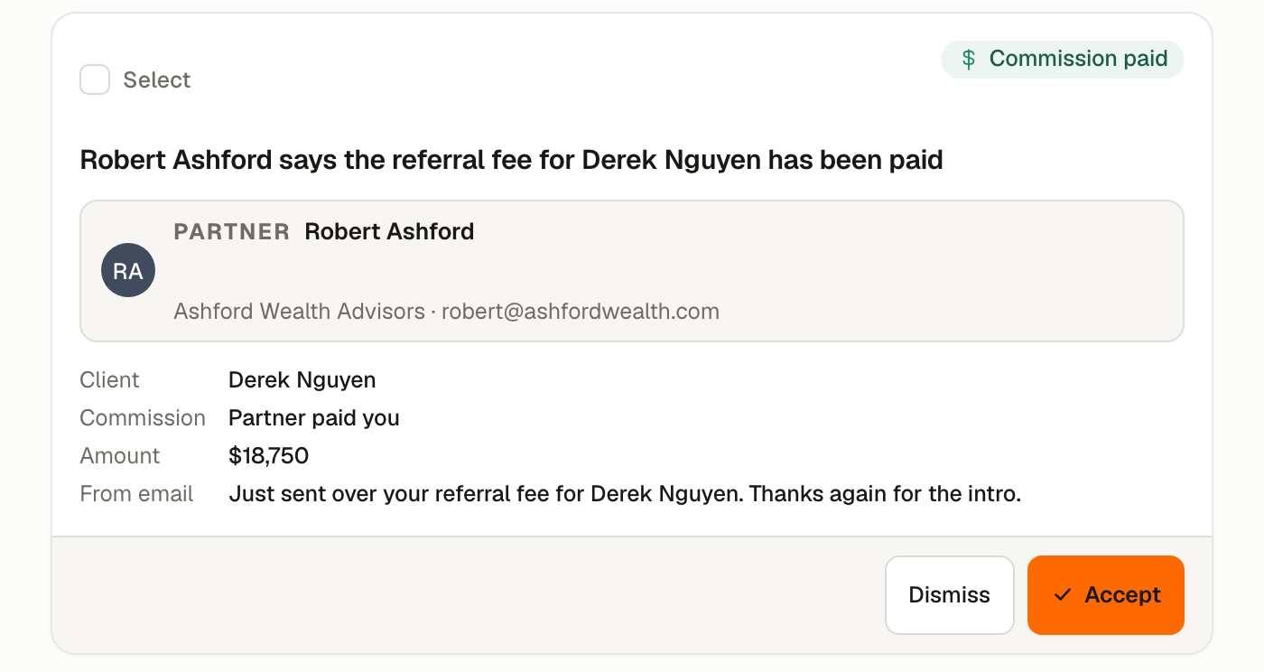 A Commission paid card, showing the partner, the client, which direction the fee went, the amount, and the line from the email that prompted it.